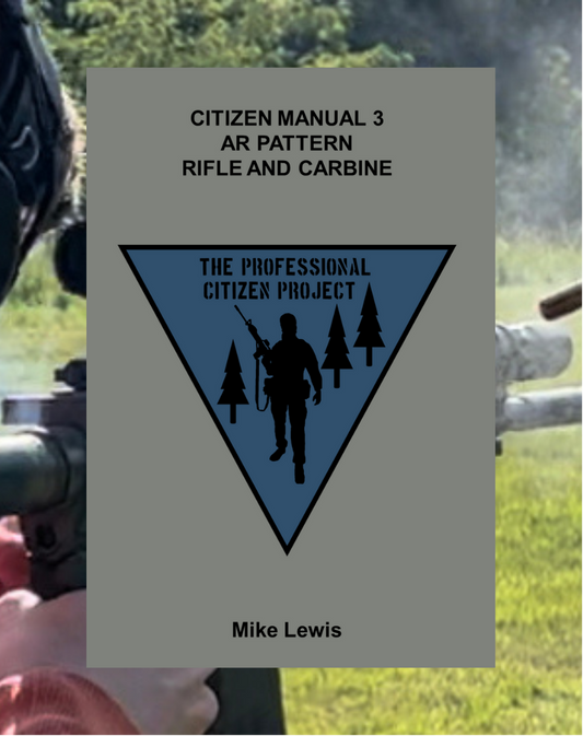 CM-3 AR Pattern Rifle and Carbine Manual (also on Amazon)