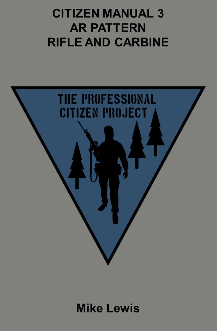 CM-3 AR Pattern Rifle and Carbine Manual (also on Amazon)