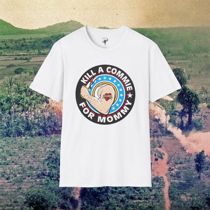 Kill a Commie for Mommy Graphic T-Shirt