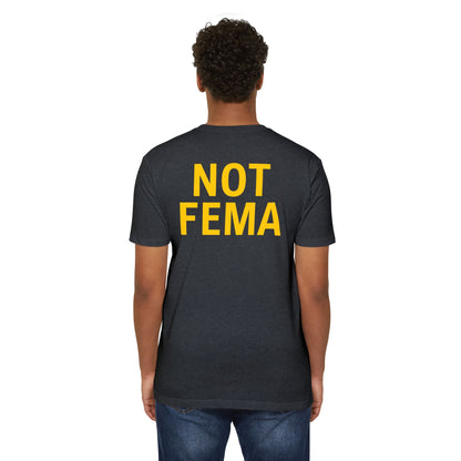 TPC Project NOT FEMA Outdoor Adventure Unisex T-Shirt