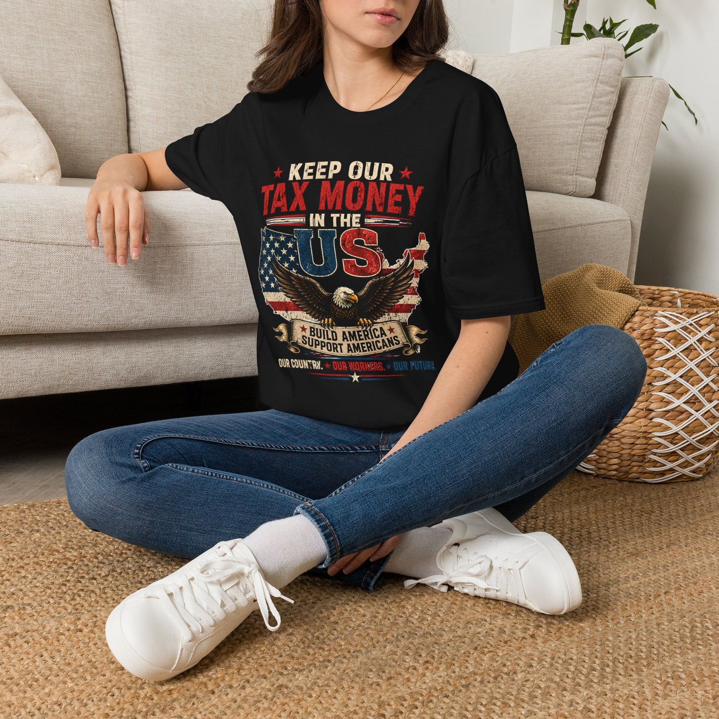 Keep Our Money at Home Graphic T-Shirt