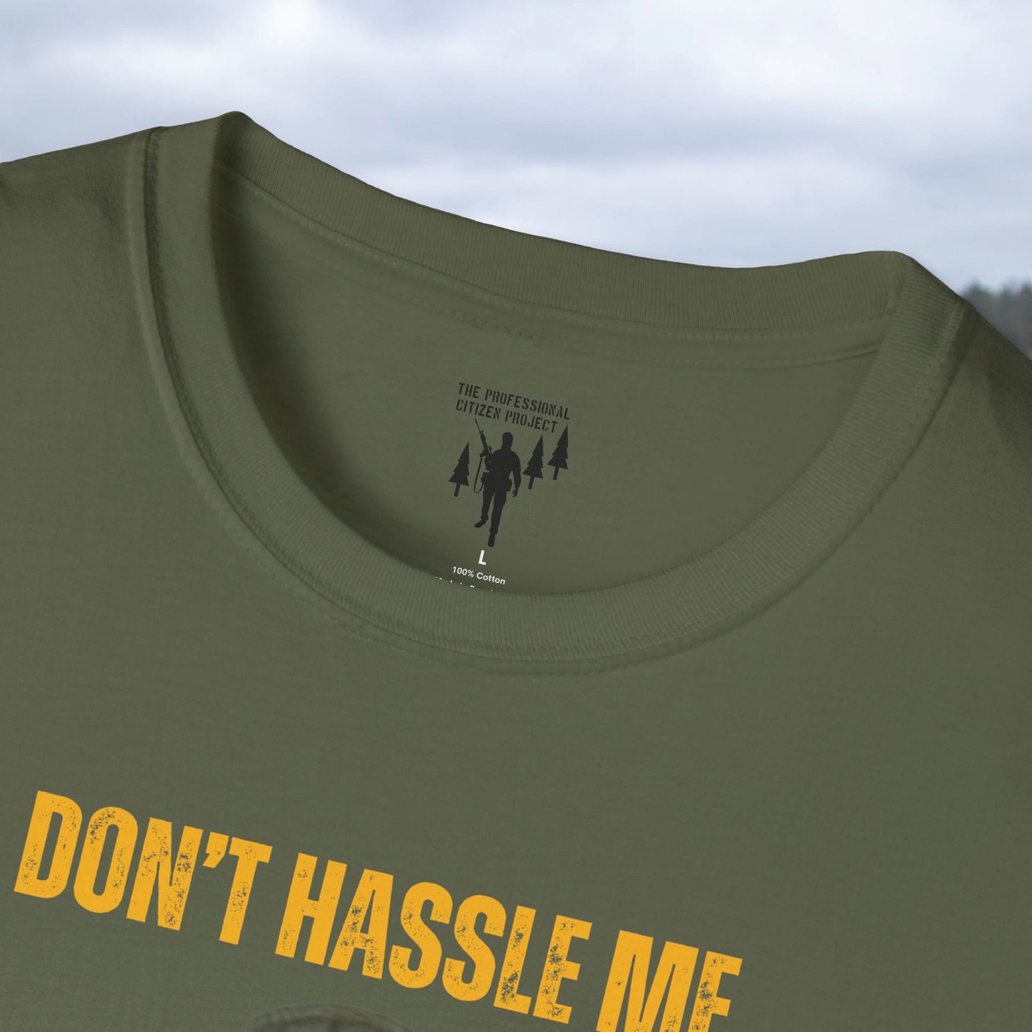 Don't Hassle Me Graphic T-Shirt