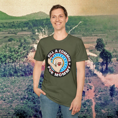 Kill a Commie for Mommy Graphic T-Shirt