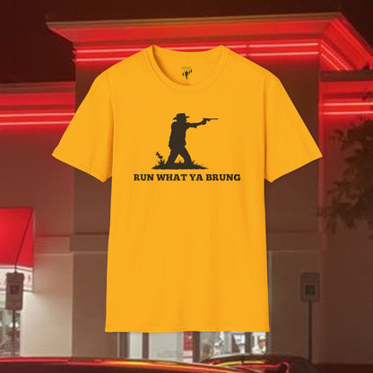 Run What Ya Brung Graphic T-Shirt