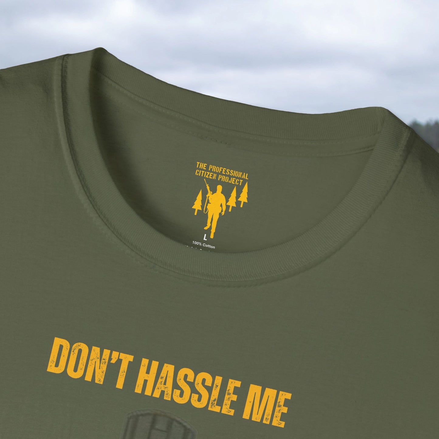 Don't Hassle Me Graphic T-Shirt