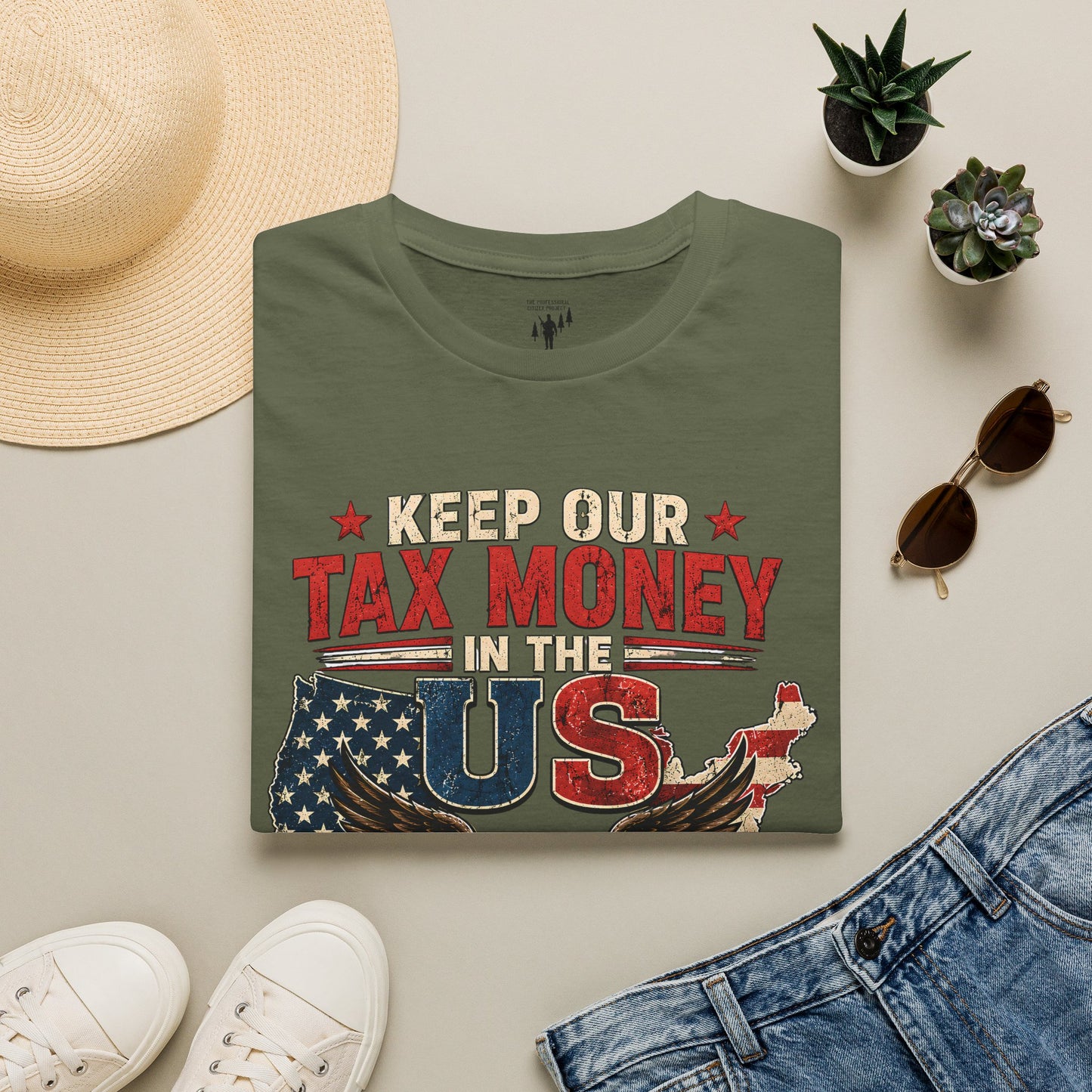 Keep Our Money at Home Graphic T-Shirt