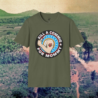 Kill a Commie for Mommy Graphic T-Shirt