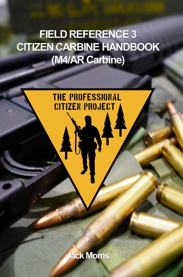 Citizen Carbine Handbook (Field Reference 3)