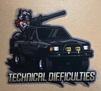 Technical Difficulties Die Cut Decal LAST CALL!