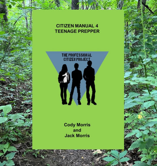 Teenage Prepper Manual CM-4