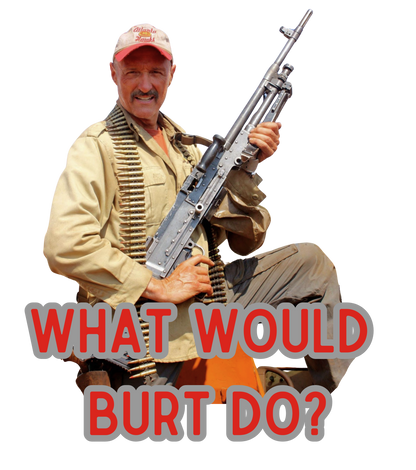 What Would Burt Do Die Cut Decal