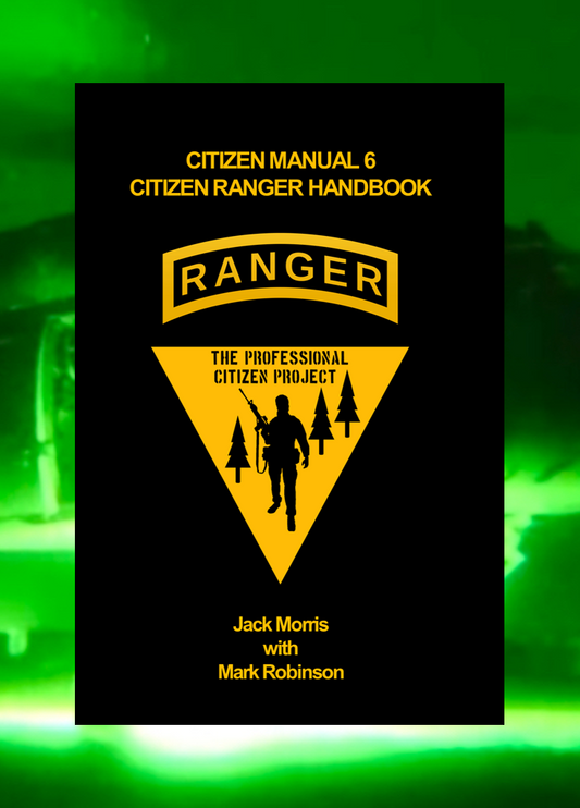 CM-6 Citizen Ranger Handbook (CRH) RELEASING LATE FEB 2025!