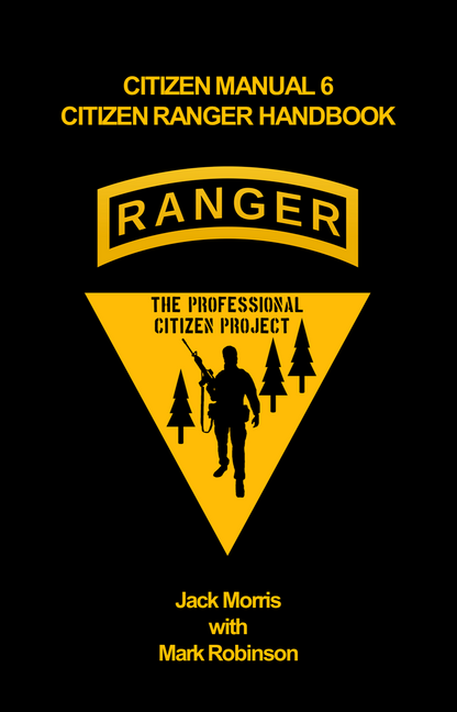 CM-6 Citizen Ranger Handbook (CRH) RELEASING LATE FEB 2025!